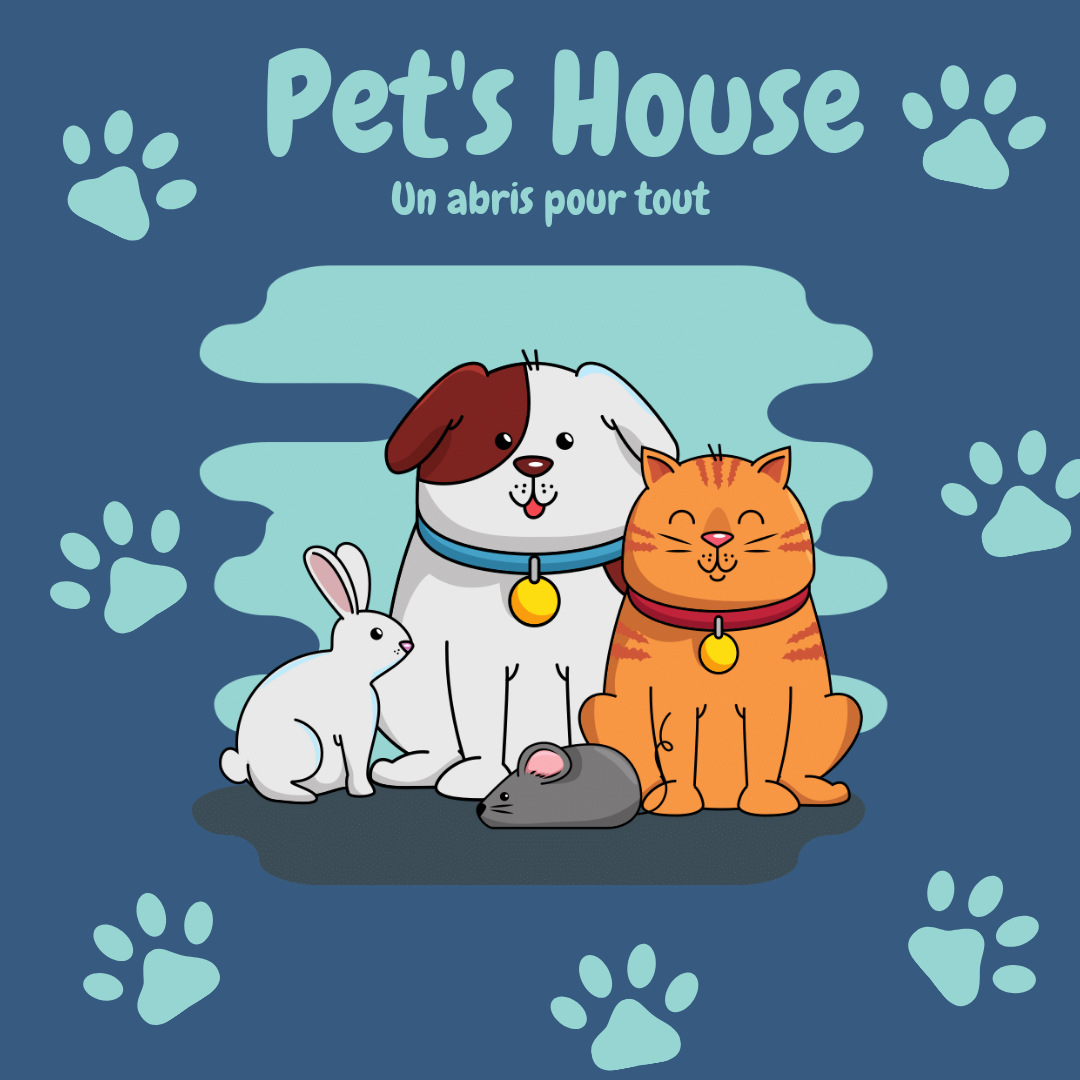 Pet's House Un Abris pour tout.